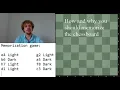 Memorize the chessboard how and why