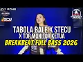 Lagu DJ BREAKBEAT LAGU TIMUR 2026 - TABOLA BALE X STECU X TOR MONITOR - DJ ADHE