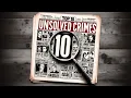 Top 10 Unsolved True Crime Mysteries A Journey into the Unknown