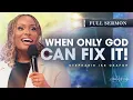 Download Lagu When Only God Can Fix It - Stephanie Ike Okafor