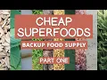 Cheap Superfoods List Part One For Emergency Backstock