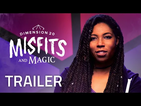 Dimension 20: Misfits and Magic Trailer