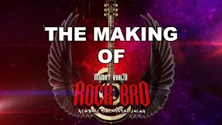 Download THE MAKING OF ROCK BRO [Part 3] MP3