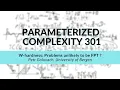 W-hardness Problems unlikely to be FPT Petr Golovach Parameterized Complexity Workshop
