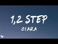 Ciara - 1, 2 Step (Lyrics) ft. Missy Elliott