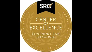 CAMC recognized as West Virginia s first Center of Excellence for Continence Care for Women