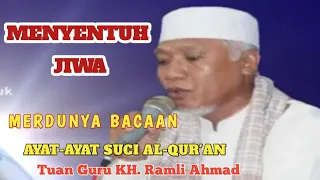 Download Merdunya suara ngaji Tuan Guru H.Ramli Ahmad MP3