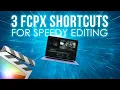 3 Shortcuts to BLAST your editing to LIGHT SPEED FINAL CUT PRO TUTORIAL