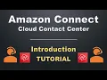 Amazon Connect Tutorial AWS Cloud Contact Center Introduction and Demo Call Center Architecture