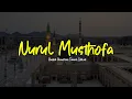 Download Lagu NURUL MUSTHOFA | Pesantren Daarul Ishlah | Lirik \u0026 Terjemah