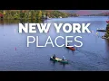 10 Best Places to Visit in New York State - Travel