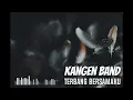 Download Lagu Kangen Band - Terbang Bersamaku   #GuitarBackingTrackWithVocal