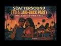 ScatterSound - It’s a Laid-Back Party (West Coast G-Funk Vibes)