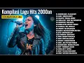 Download Lagu KOMPILASI LAGU POP HITS 2000AN INDONESIA FULL ALBUM (COVER VERSI ROCK)