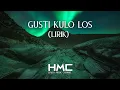 Download Lagu GUSTI KULO LOS - VIVI ARTIKA (LIRIK)