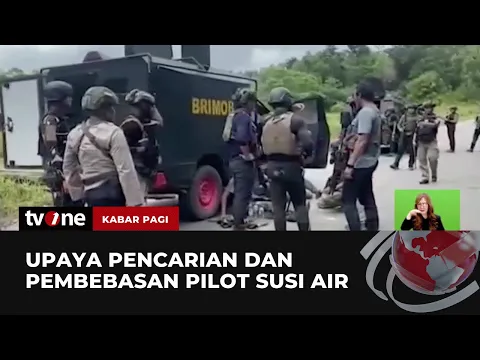 Upaya Pencarian dan Pembebasan Pilot Susi Air Terkendala Cuaca Ekstrem |
