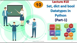 Set Dictionary bool Datatypes in Python Part-1