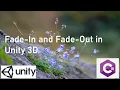 Learn Unity 3D Camera Fade In and Fade Out Effects during Game start and end Scene transitions