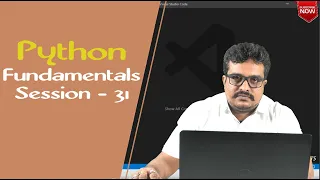 Python Tutorial Python Fundamentals Session 31