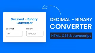 Decimal-Binary Converter HTML CSS Javascript With Source code