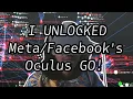 I unlocked the Oculus GO 2025
