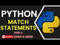 Master Python Match Statements Pattern Matching Explained with Examples