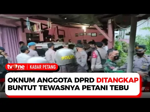 Diduga Terlibat Tewasnya Dua Petani Tebu, Polisi Berhasil Tangkap Oknum Anggota DPRD