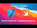 Beginners Swift Programming Basics - Constants Variables Stored Properties Computed Properties