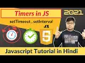 JavaScript Timers complete explanation setTimeout setInterval Js Tutorial in Hindi