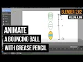 Easy Blender Tutorial Animate a 2D Bouncing Ball with Grease Pencil 2020