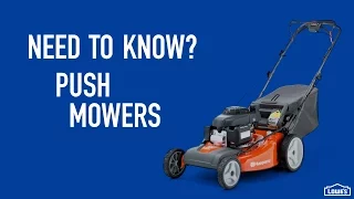 Need to Know Push Mowers