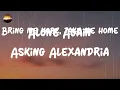 Asking Alexandria - Alone Again (Lyrics)