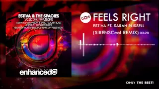 feels right estiva ft sarah russell sirensceol remix 