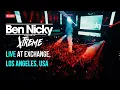 Lagu Ben Nicky LIVE @ Exchange, Los Angeles [FULL 4K SET]