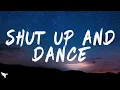 Download Lagu WALK THE MOON - Shut Up and Dance (Lyrics)