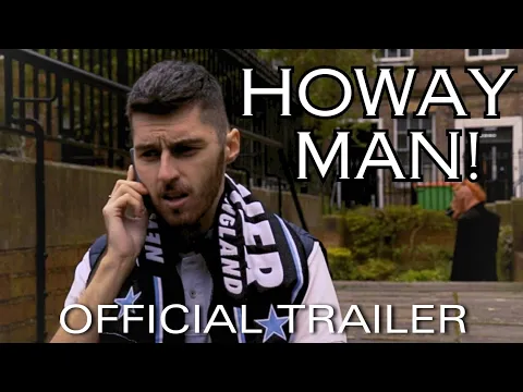 HOWAY MAN!! | Official Trailer | June 22nd