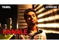 Download Lagu Unnale | Full Song with Lyrics | Darling