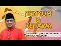 Lagu SENYUM DAN KETAWA | Ustaz Badli Shah Alauddin