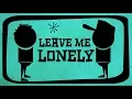 Download Lagu Hilltop Hoods - Leave Me Lonely (Lyric Video)