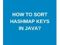 How to sort hashmap keys in java
