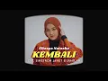 Download Lagu Eltasya Natasha - Kembali / Official Lyric Video