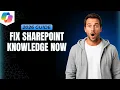 Why SharePoint Knowledge In Copilot Studio Isn t Working And How To Fix It Step By Step Guide