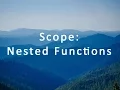 Scope Nested Functions