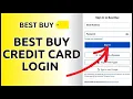 How to Login Best Buy Credit Card Account Online 2024