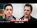 Lagu Kıskanmak 21. Bölüm