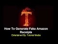 How to generate Fake Amazon Receipts 2018