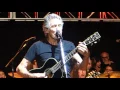 Roger Waters & Neil Young - Forever Young - Bridge School Benefit - 23 October 2016