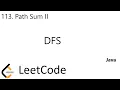 LeetCode 113 Path Sum II DFS Java