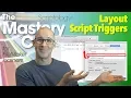 Lesson Layout Mode Design - Layout Script Triggers