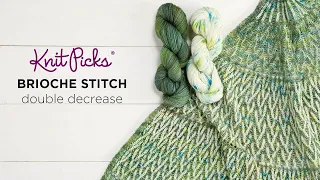 Learn Brioche Double Decrease